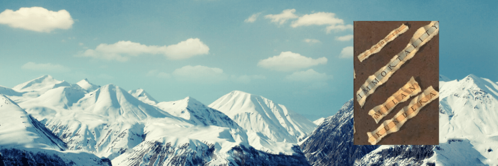 Immortality by Milan Kundera:&nbsp;Review